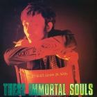 These Immortal Souls - I'm Never Gonna Die Again