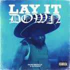 DJ Muggs & Heartbreak JC - Lay It Down