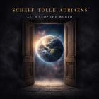 Scheff Tolle Adriaens-Lets Stop The World-WEB-2026-MARR