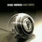 Future Prophecy - Body Shaker