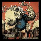 Dodge This! - Weight Of Our Doubts