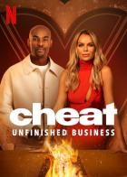 Cheat: Unfinished Business - Staffel 1