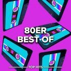 80er Best Of - Top Hits