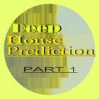 Buben - Deep House Prediction (Part 1)