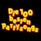 Die 100 besten Partysongs