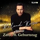 Roland Kaiser - Best Of: Zum 70. Geburtstag