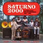 VA - Saturno 2000 (La Rebajada de Los Sonideros 1962-1983