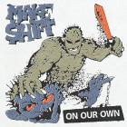 Makeshift - On Our Own