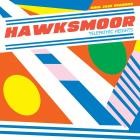 Hawksmoor - Telepathic Heights