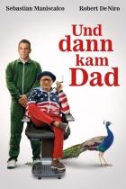 Und dann kam Dad