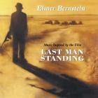 Elmer Bernstein - Music Inspired by the Film Last Man Standing