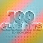 100 Club Hits - Edition 2024