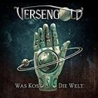 Versengold - Was kost die Welt