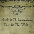 Munly & The Lupercalians - - Munly & The Lupercalians  