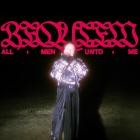 All Men Unto Me - Requiem