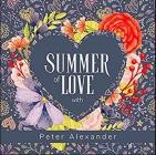 Peter Alexander - Summer of Love with Peter Alexander