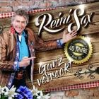 Reini Sax - 40 Jahre - Ganz verreckt