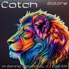 Gatore - Catch (I'm Gonna Catch You If I Can EP)