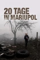 20.Tage.in.Mariupol.2023.German.DOKU.WEB.H264-CLASSiCAL