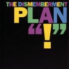 Dismemberment Plan - - 