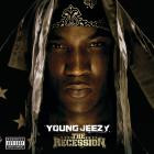 Young Jeezy-The Recession-Deluxe Edition-16BIT-WEB-FLAC-2008-LSM