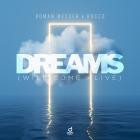 Roman Messer x Rocco - Dreams (Will Come Alive)