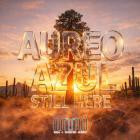 Aureo Azul - Still Here