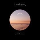 John Ciafone - Lovelights