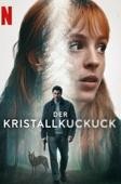 Der Kristallkuckuck - Staffel 1