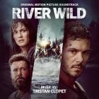 Tristan Clopet - River Wild (Original Motion Picture Soundtrack)