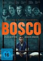 Bosco - Flucht um jeden Preis