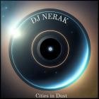 DJ Nerak - Cities in Dust