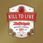 Wolfbrigade - Kill to Live