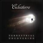 Celesterre - Terrestrial Uncovering