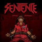 Sentence - Social Sickness