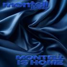 Montell Jordan - Montell Is Home