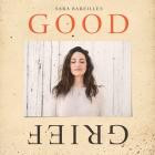 Sara Bareilles - Good Grief