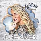 Melissa Naschenweng - Pures Glück