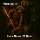 MenagraM - Holy Hand of Doom