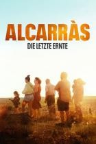 Alcarràs - Die letzte Ernte