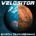 Velositor - Earth to Mars (Redux)