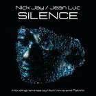 Nick Jay x Jean Luc x Nick Nova - Silence (2023 Remixes)