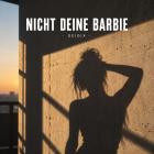 Geigix - Nicht deine Barbie