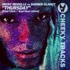 Micky Modelle vs Darren Glancy - Thursday (Remixes)