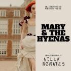 Billy Nomates - Mary And The Hyenas (Original Soundtrack)