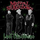 Mental Shakedown - Last Christmas