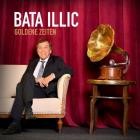 Bata Illic - Goldene Zeiten