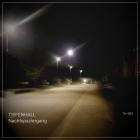 TIEFENHALL - Nachtspaziergang