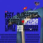 KABEAUSHE - KABEAUSHE PRESENTS: IGGY SWAGGERING UNGRATEFUL INCES