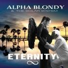 Alpha Blondy And The Solar System - Eternity